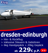 Fl&uuml;ge Dresden-Edinburgh ab 229 Euro
