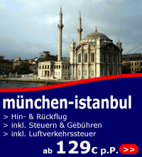 fl&uuml;ge m&uuml;nchen-istanbul ab 129 euro